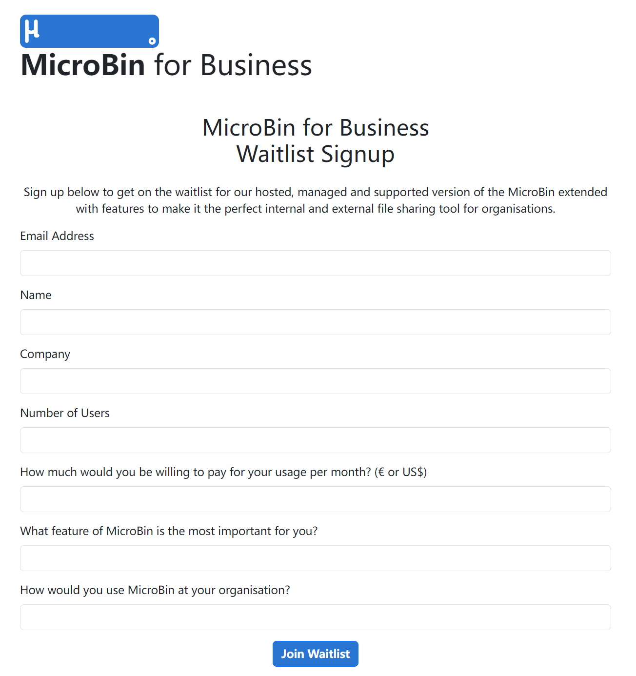 MicroBin for Business
Waitlist Signup